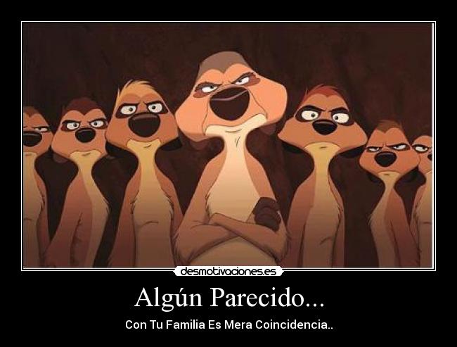 Algún Parecido... -