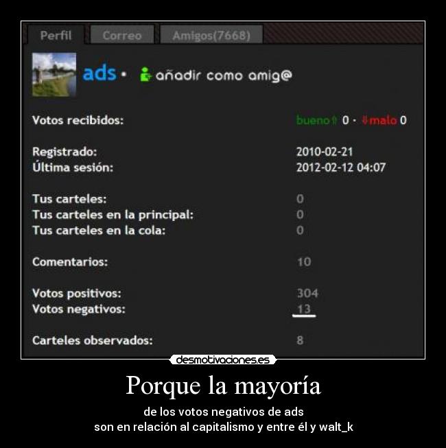 Porque la mayoría -