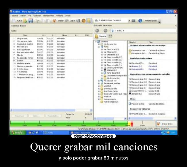 Querer grabar mil canciones - y solo poder grabar 80 minutos
