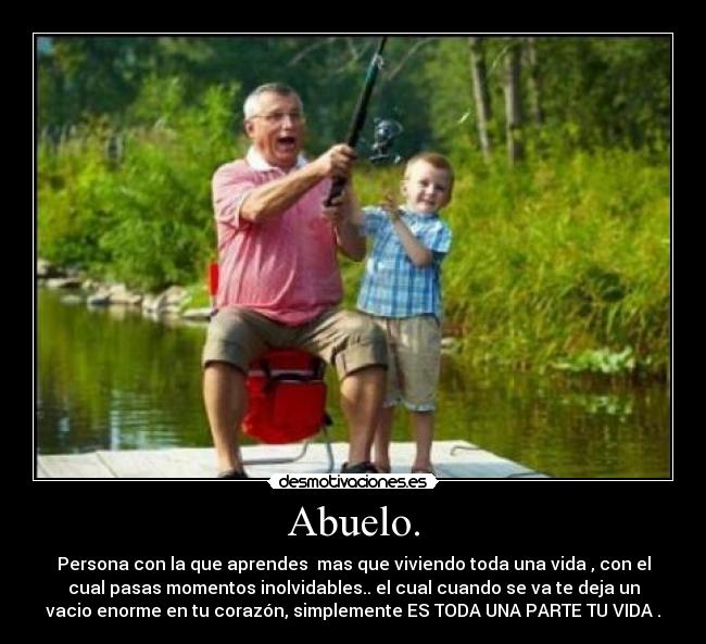 Abuelo. -