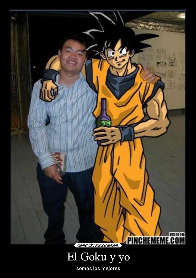 El Goku y yo -