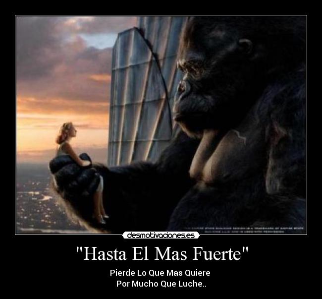 Hasta El Mas Fuerte -