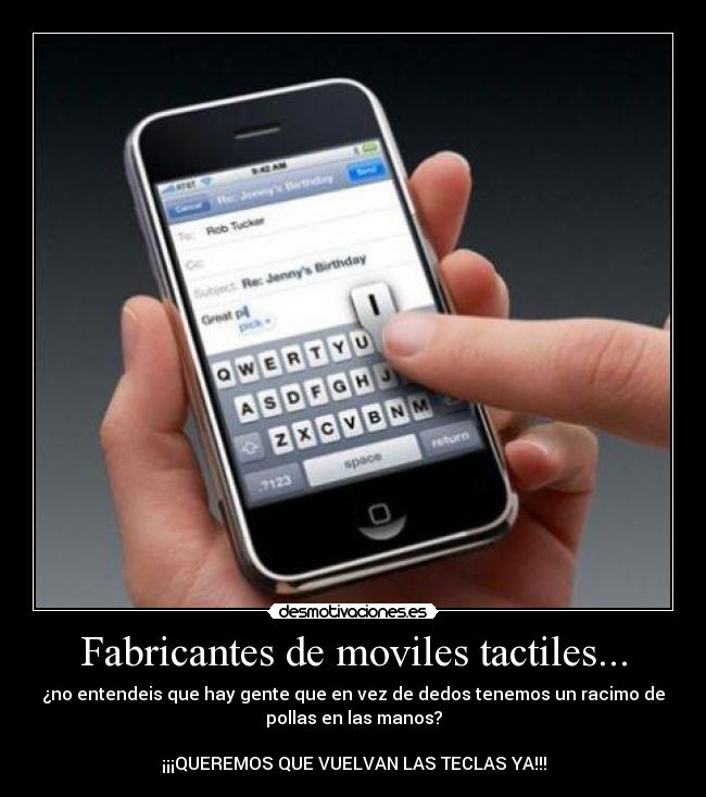 Fabricantes de moviles tactiles... - 