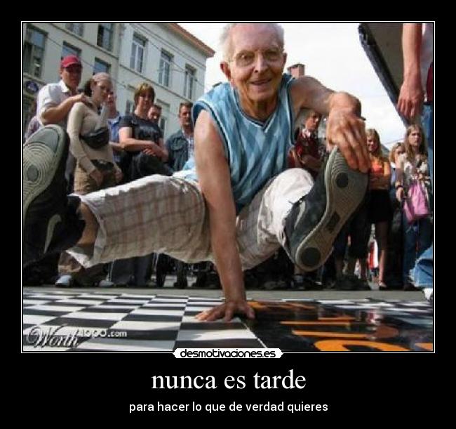 nunca es tarde - 