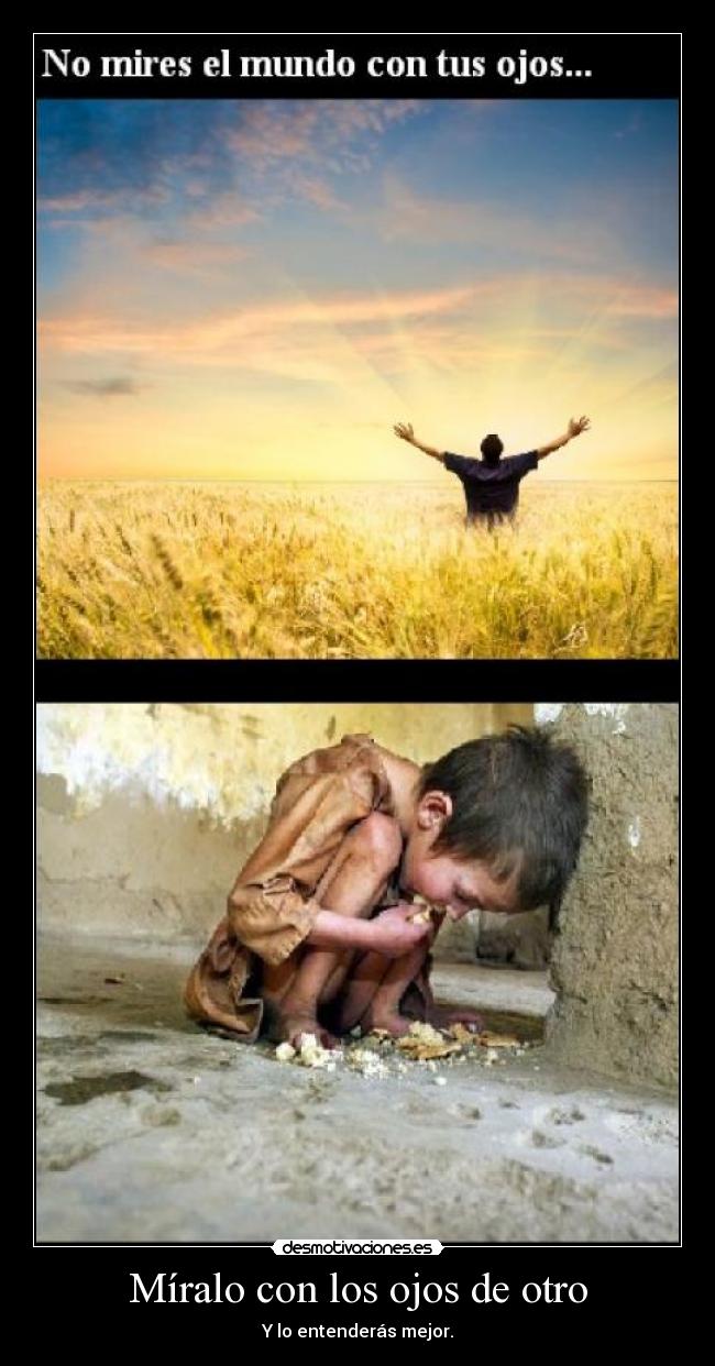 Míralo con los ojos de otro -