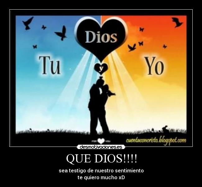 QUE DIOS!!!! -