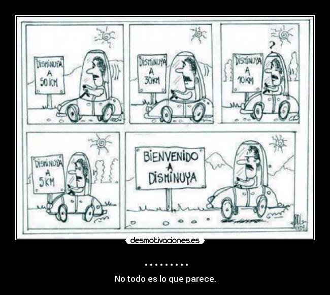 carteles todo que parece desmotivaciones