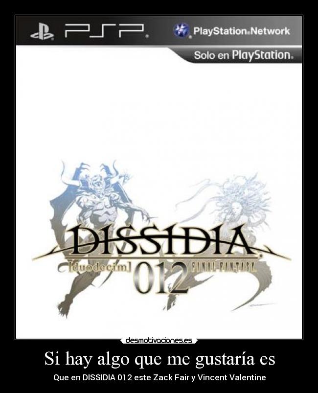 carteles dissidia 012 desmotivaciones