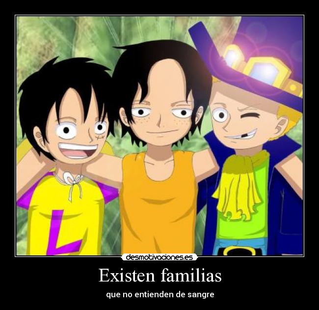 Existen familias - que no entienden de sangre