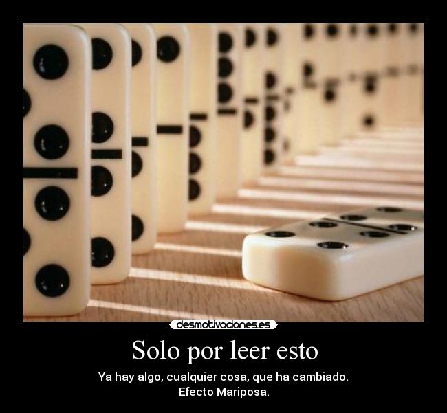 Solo por leer esto - 