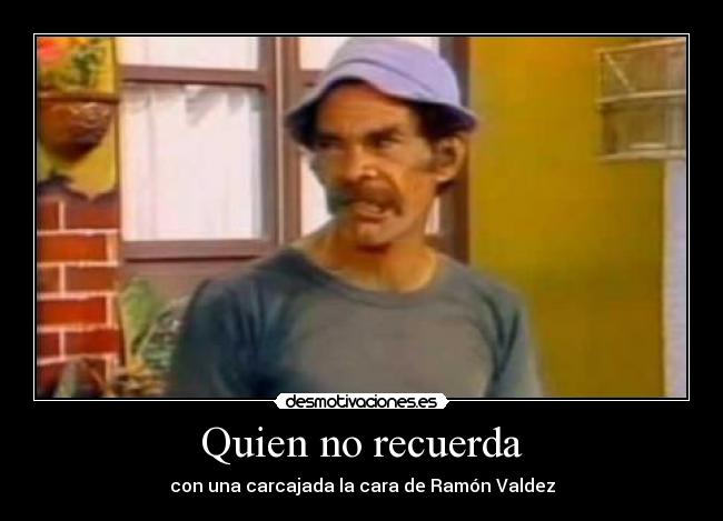 Quien no recuerda - 