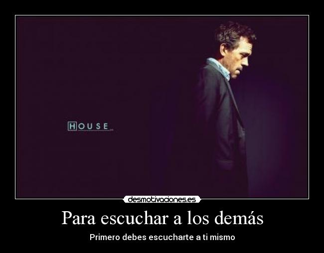 Para escuchar a los demás - Primero debes escucharte a ti mismo