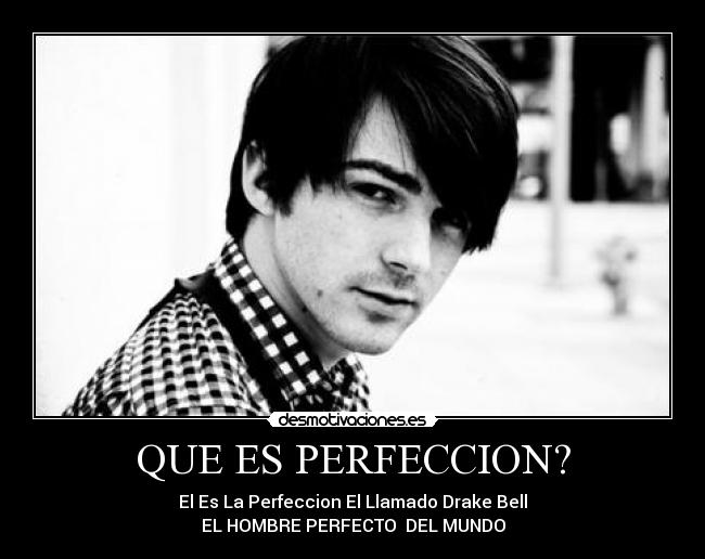 QUE ES PERFECCION? - 