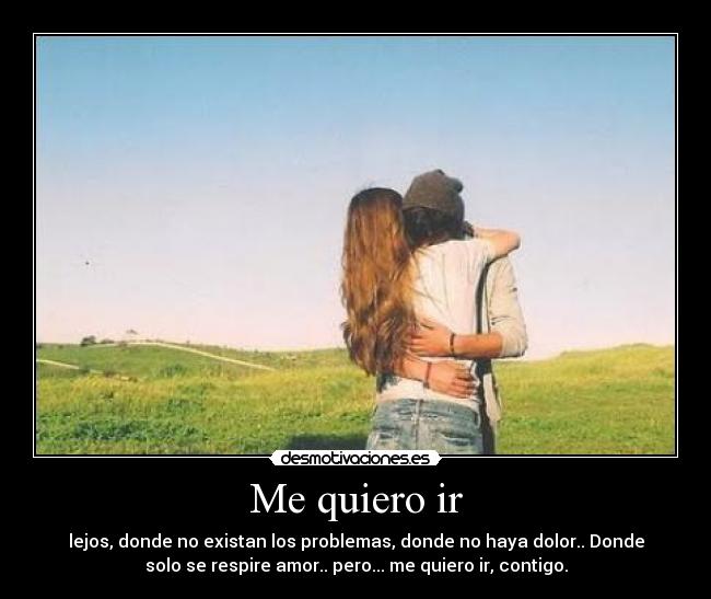 Me quiero ir - 