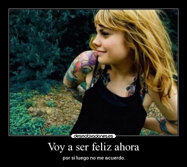 Voy a ser feliz ahora - 