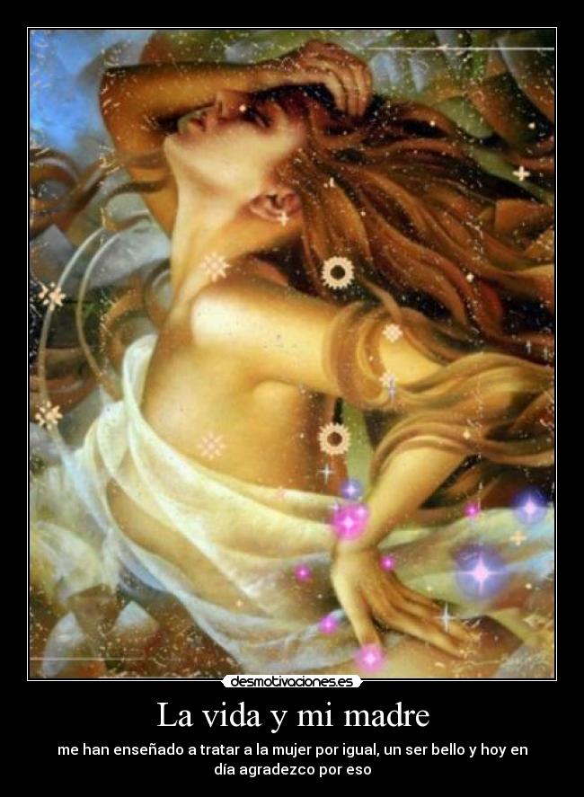 La vida y mi madre - 