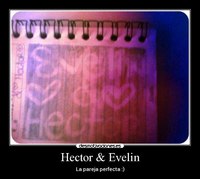 Hector & Evelin -