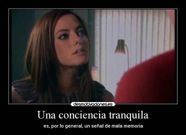 Una conciencia tranquila -