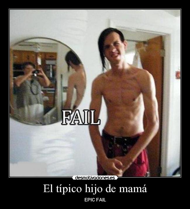El típico hijo de mamá -