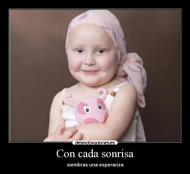 Con cada sonrisa - siembras una esperanza