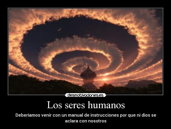 carteles humanos ser dios deberiamos cielo desmotivaciones