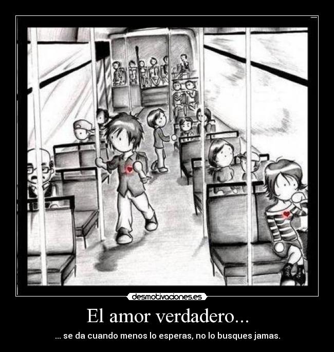 El amor verdadero... - 
