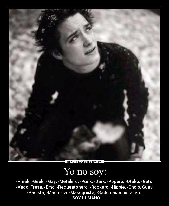 Yo no soy: - 