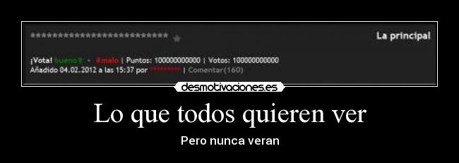 Lo que todos quieren ver -