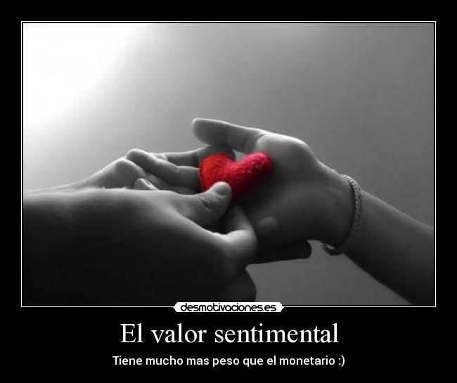 El valor sentimental - 