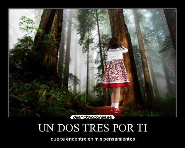 UN DOS TRES POR TI -