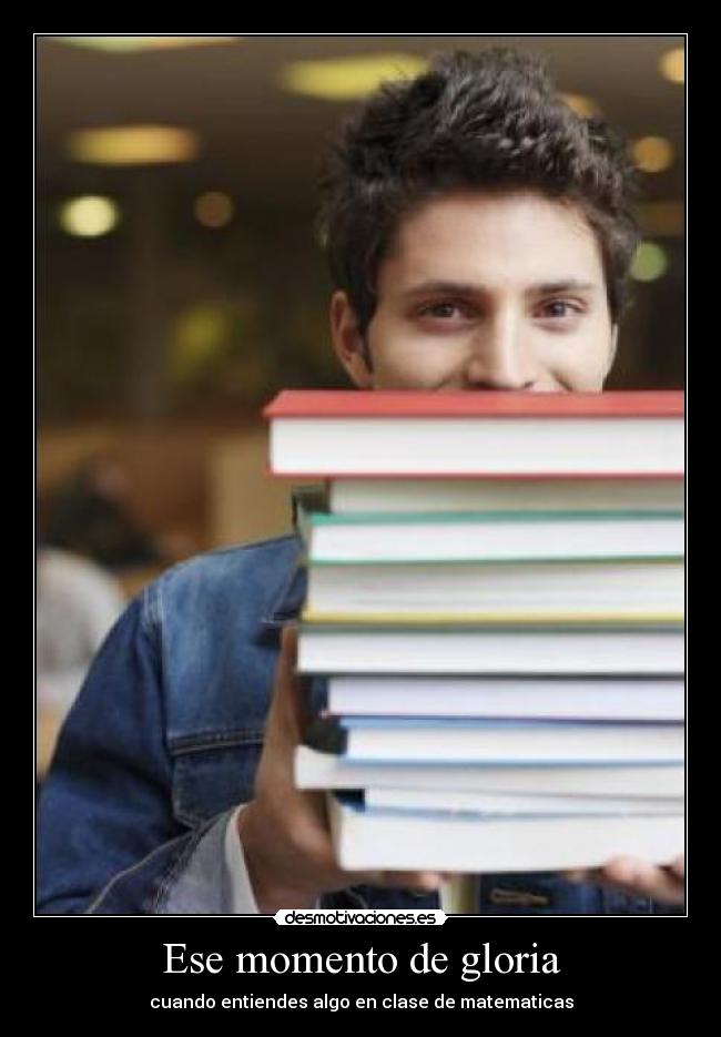 Ese momento de gloria - 