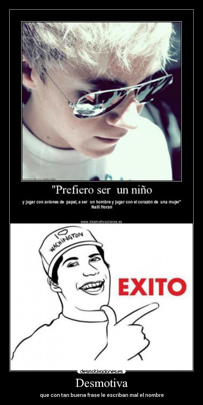 Desmotiva - que con tan buena frase le escriban mal el nombre