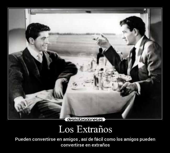 Los Extraños -