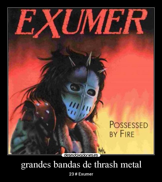 grandes bandas de thrash metal - 23 # Exumer