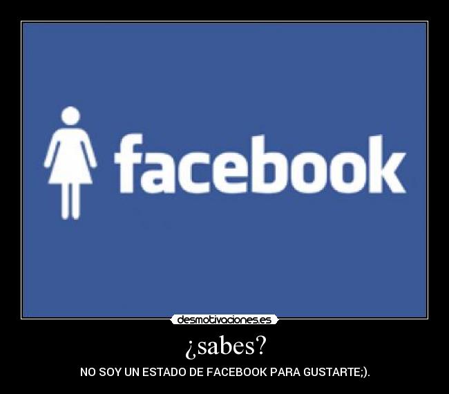 ¿sabes? -