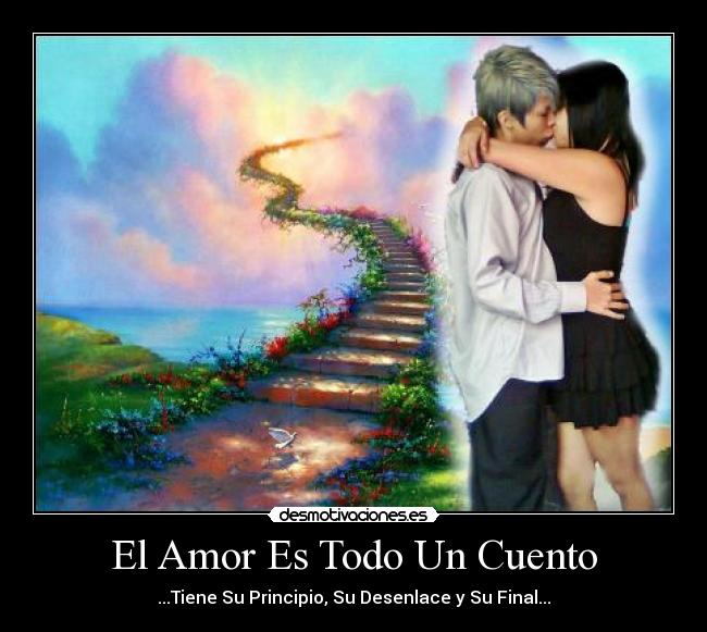 El Amor Es Todo Un Cuento - 