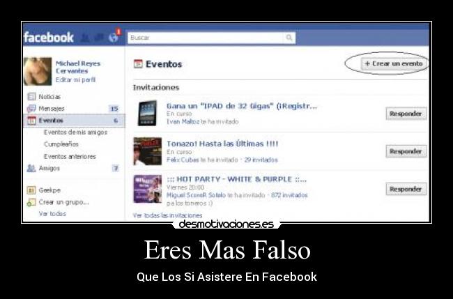 Eres Mas Falso - Que Los Si Asistere En Facebook