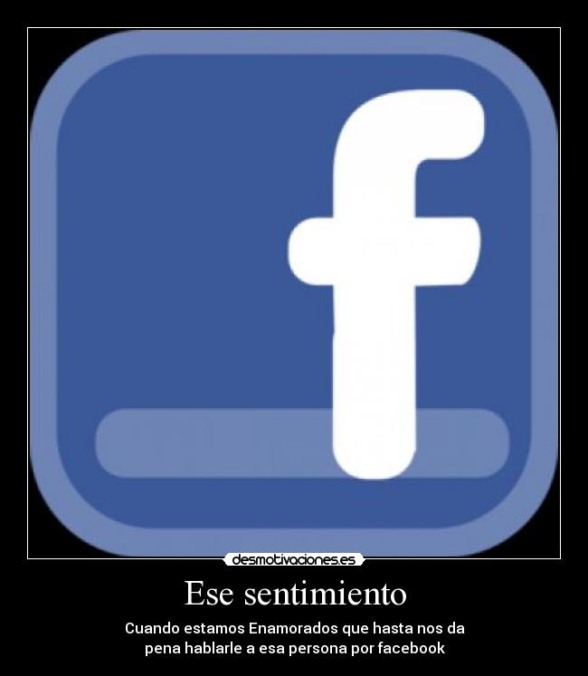 carteles ese sentimiento desmotivaciones