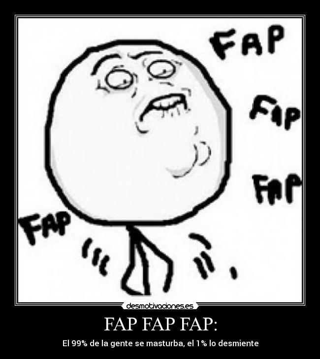 FAP FAP FAP: - 