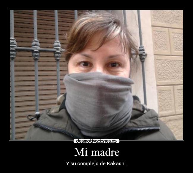 carteles madre madre verdad janette kagamine desmotivaciones