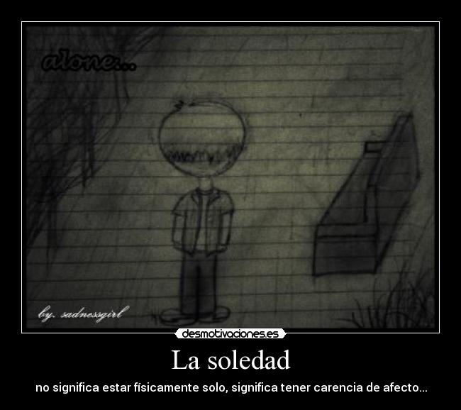La soledad -