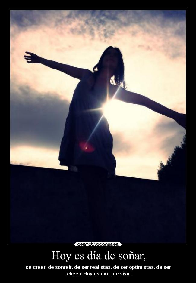 carteles hoy dia vivir ariadnap desmotivaciones