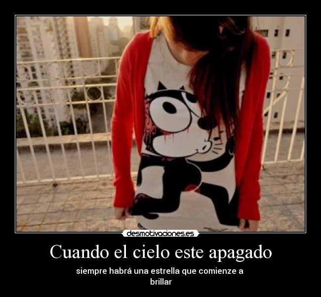 Cuando el cielo este apagado -