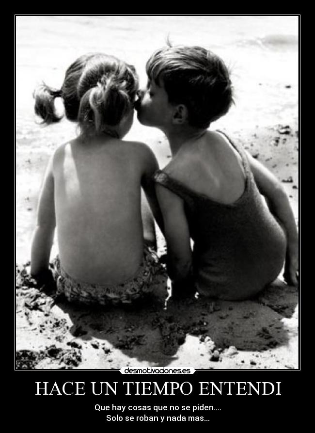 HACE UN TIEMPO ENTENDI - 