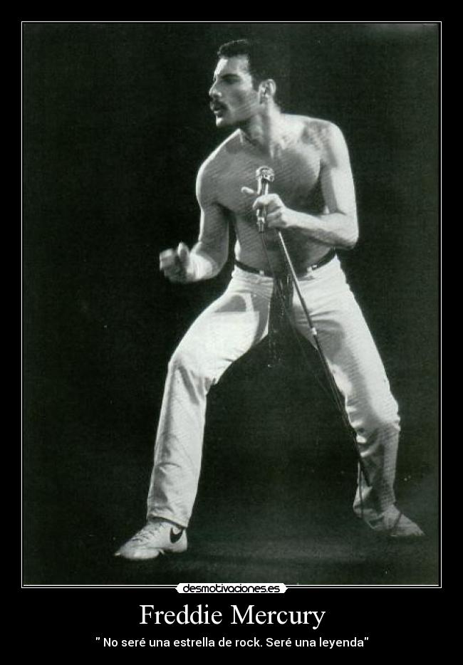 carteles freddie mercury leyenda desmotivaciones