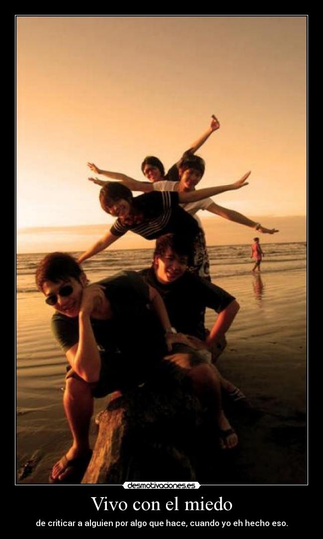 Vivo con el miedo -