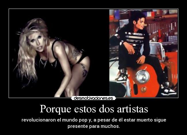 Porque estos dos artistas -