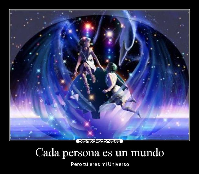 Cada persona es un mundo -