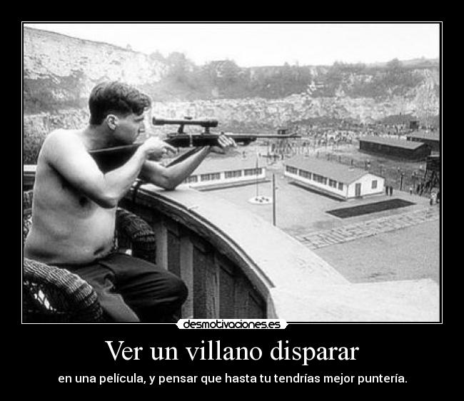 Ver un villano disparar - 