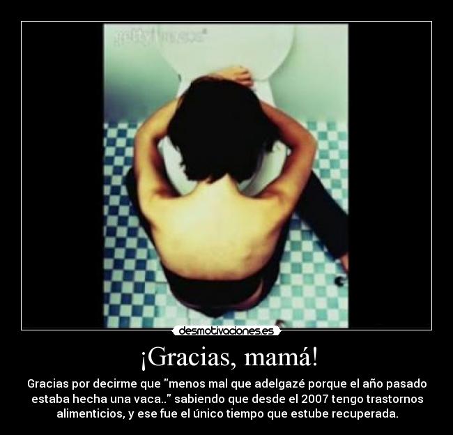 ¡Gracias, mamá! | Desmotivaciones ¡Gracias, mamá! | Desmotivaciones